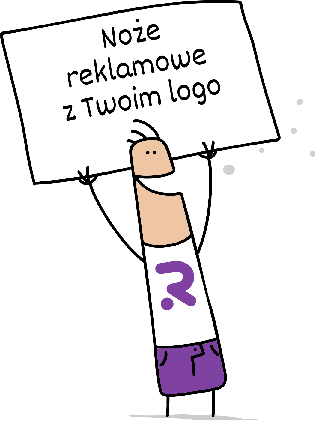 Buddy trzymający napis noze reklamowe z Twoim logo